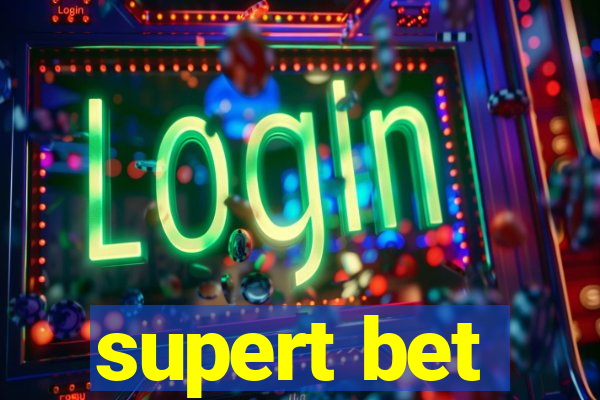 supert bet